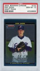Eric Good Baseball Cards 2002 Bowman Chrome Draft Picks Prices