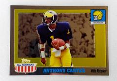 Anthony Carter [Chrome] #53 Football Cards 2005 Topps All American Prices