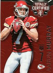 Aaron Murray [Platinum Red] #179 Football Cards 2014 Panini Totally Certified Prices