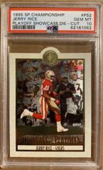 Jerry Rice [Die Cut] Football Cards 1995 SP Championship Playoff Showcase Prices