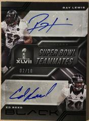 Ed Reed, Ray Lewis Football Cards 2022 Panini Black Super Bowl Teammates Dual Autographs Prices