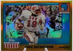 Eric Dickerson [Gold Chrome Refractor] #60 Football Cards 2005 Topps All American Prices