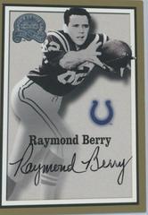 Raymond Berry [Autograph] Football Cards 2000 Fleer Greats of the Game Autographs Prices