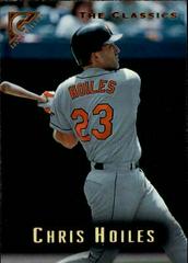 Chris Hoiles #53 Baseball Cards 1996 Topps Gallery Prices