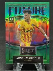 Arnau Martinez [Green] Soccer Cards 2022 Panini Select La Liga Future Prices