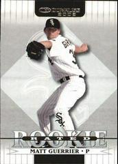 Matt Guerrier #165 Baseball Cards 2002 Donruss Prices