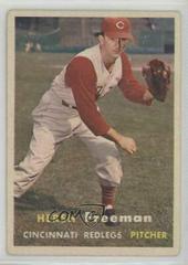 Hersh Freeman #32 Baseball Cards 1957 Topps Prices