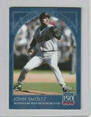 John Smoltz Baseball Cards 2019 Topps 150 Years of Baseball Prices