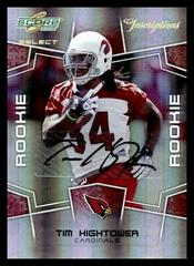 Tim Hightower [Inscriptions] Football Cards 2008 Panini Score Select Prices