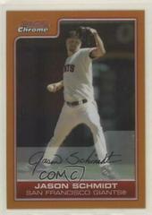 Jason Schmidt [Orange Refractor] Baseball Cards 2006 Bowman Chrome Prices