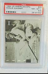 Honus Wagner #20 Baseball Cards 1994 Upper Deck American Epic Prices