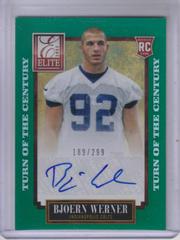 Bjoern Werner [Turn of the Century Autograph] Football Cards 2013 Panini Elite Prices
