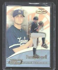 Danny Borrell [Topps Gold Label] Baseball Cards 2001 Topps Fusion Prices