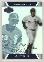 Jermaine Dye, Jim Thome [Blue] #86 Baseball Cards 2007 Topps CO Signers Prices