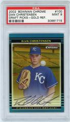 Dan Christensen [Gold Refractor] Baseball Cards 2002 Bowman Chrome Draft Picks Prices