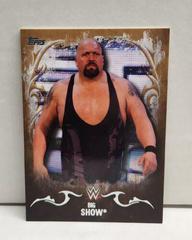 Big Show [Bronze] Wrestling Cards 2016 Topps WWE Undisputed Prices