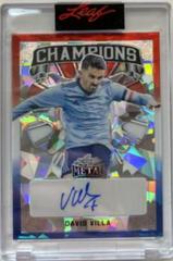 David Villa [Red White Blue Crystal] #C-DV1 Soccer Cards 2022 Leaf Metal Champions Autographs Prices