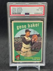 Gene Baker [Gray Back] #238 Baseball Cards 1959 Topps Prices