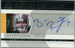 Ben Roethlisberger Football Cards 2004 SP Authentic Sign of the Times Prices