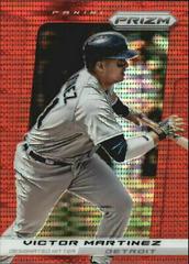 Victor Martinez [Red Prizm] #24 Baseball Cards 2013 Panini Prizm Prices