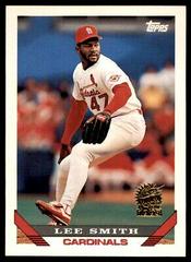 Lee Smith [Fla. Marlins Inaugural] Baseball Cards 1993 Topps Prices