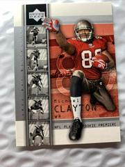 Michael Clayton #17 Football Cards 2004 Upper Deck Rookie Premiere Prices