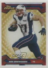 Rob Gronkowski [Gold Refractor] #95 Football Cards 2013 Topps Finest Prices