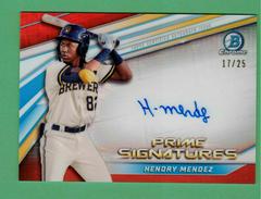 Hendry Mendez [Orange] Baseball Cards 2022 Bowman Chrome Prime Signatures Prices