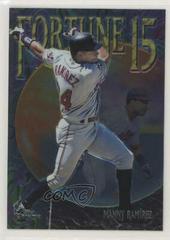 Manny Ramirez #FF15 Baseball Cards 1999 Topps Chrome Fortune 15 Prices