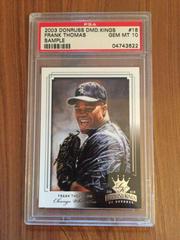 Frank Thomas [Sample] #18 Baseball Cards 2003 Donruss Diamond Kings Prices