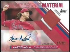 Aaron Nola #MLMA-AN Baseball Cards 2024 Topps Major League Material Autograph Prices