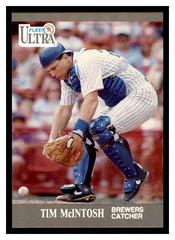 Tim McIntosh #177 Baseball Cards 1991 Ultra Prices