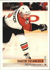 Dimitri Yushkevich Hockey Cards 1994 Topps OPC Premier Prices