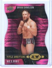 Bryan Danielson [Pink] Wrestling Cards 2022 Upper Deck Allure AEW Title Ambitions Prices