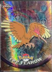 Fearow [Spectra] #22 Pokemon 2000 Topps Chrome Prices
