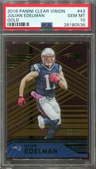 Julian Edelman [Gold] #43 Football Cards 2016 Panini Clear Vision Prices