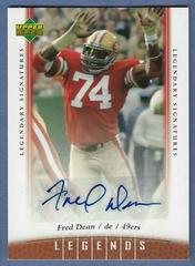 Fred Dean #94 Football Cards 2006 Upper Deck Legends Legendary Signatures Prices