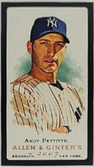 Andy Pettitte [Mini Black Bordered] #251 Baseball Cards 2007 Topps Allen & Ginter Prices
