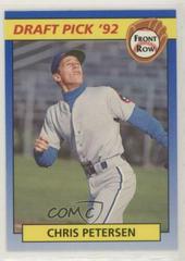 Chris Petersen #58 Baseball Cards 1992 Front Row Draft Picks Prices