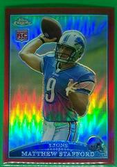 Matthew Stafford [Red Refractor] Football Cards 2009 Topps Chrome Prices