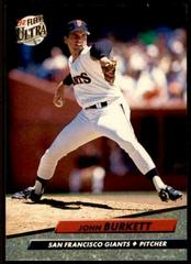 John Burkett #286 Baseball Cards 1992 Ultra Prices