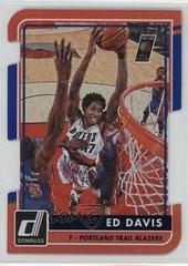 Ed Davis [Status Die Cut] #121 Basketball Cards 2015 Panini Donruss Prices