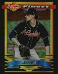 Max Fried [Black Refractor] #100 Baseball Cards 2021 Topps Finest Flashbacks Prices