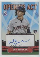 Will Brennan [Blue] Baseball Cards 2023 Topps Big League Opening Act Autographs Prices