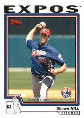 Shawn Hill #T145 Baseball Cards 2004 Topps Traded Prices