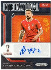 Sergej Milinkovic-Savic [Black Prizm] Soccer Cards 2022 Panini Prizm World Cup International Ink Autograph Prices