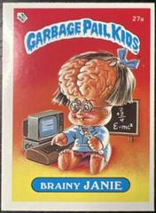 Brainy JANIE #27a Garbage Pail Kids 1985 Mini Prices