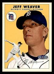 Jeff Weaver #219 Baseball Cards 2000 Fleer Tradition Prices