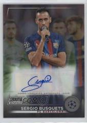 Sergio Busquets #CA-SB Soccer Cards 2022 Stadium Club Chrome UEFA Competitions Autographs Prices