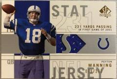 Peyton Manning [231 Yards Passing] #SP-PM Football Cards 2001 SP Authentic Stat Jerseys Prices